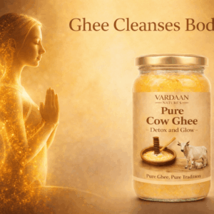 VARDAAN NATURE`S  PURE GHEE : The Golden Elixir of Wellness